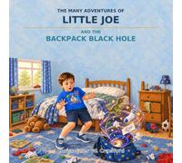 The Many Adventures Of Little Joe: Backpack Black Hole
