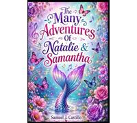 The Many Adventures of Natalie & Samantha