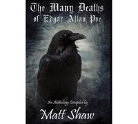 The Many Deaths Of Edgar Allan Poe