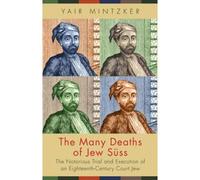 The Many Deaths Of Jew Suss