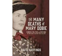The Many Deaths Of Mary Dobie