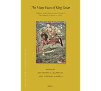 The Many Faces of King Gesar: Tibetan and Central Asian Studies in Homage to Rolf A. Stein