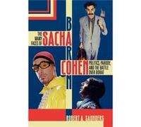 The Many Faces of Sacha Baron Cohen by Robert A. Saunders Robert A. Saunders (Auteur)