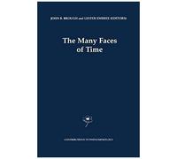 The Many Faces Of Time
