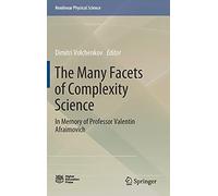 The Many Facets Of Complexity Science