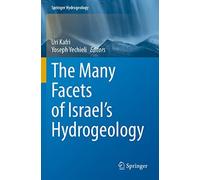 The Many Facets Of Israel's Hydrogeology