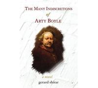 The Many Indiscretions Of Arty Boyle