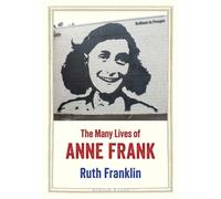 The Many Lives of Anne Frank