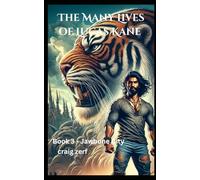 The Many Lives of Lucas Kane - Book 3: Jawbone City: An action adventure werewolves, vampires and shifters novel.