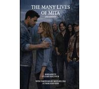 The Many Lives of Mita