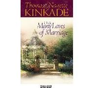 The Many Loves Of Marriage