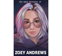 The Many Mistakes of Zoey Andrews: Book 2
