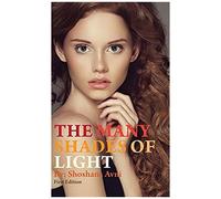 The Many Shades Of Light