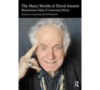 The Many Worlds Of David Amram