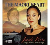 Eru, Jade - Jade eru The Maori Heart [Import]