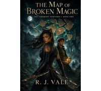 The Map of Broken Magic: Book One of The Viremont Ventures