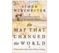 The Map That Changed the World Simon Winchester (Auteur)