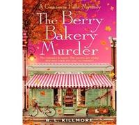 The Maple Bakery Murder: The must-read cosy mystery romance you need for autumn 2026! (Volume 3)