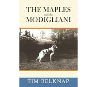 The Maples and the Modigliani