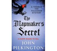 The Mapmaker's Secret A captivating Elizabethan mystery for fans of Andrew Taylor and C.J. Sansom - John Pilkington - Boldwood Books - ebook (ePub) - Livre