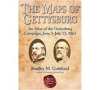 The Maps of Gettysburg Bradley M. Gottfried (Auteur)