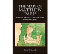 The Maps of Matthew Paris Daniel K. Connolly (Auteur)