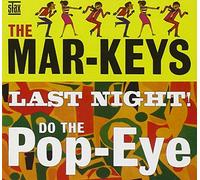 The Mar-Keys - Last Night/Do The Pop-Eye