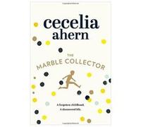 The Marble Collector Ahern, Cecelia (Auteur)