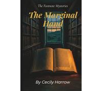 The Marginal Hand: A Cozy Mystery (The Footnote Mysteries, Book 2)