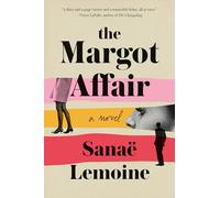 The Margot Affair: A Novel