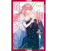 The Margrave's Daughter & The Enemy Prince, Volume 6