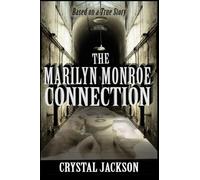 The Marilyn Monroe Connection
