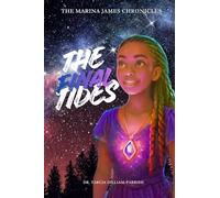 The Marina James Chronicles: The Final Tides