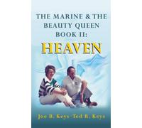 The Marine and the Beauty Queen: Heaven