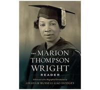 The Marion Thompson Wright Reader