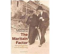 The Maritain Factor, Kadoc Studies on Religion, Culture and Society 7
