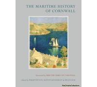 The Maritime History Of Cornwall