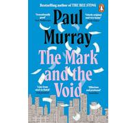 The Mark and the Void – De l'auteur de « The Bee Sting »