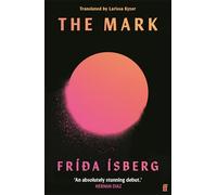 The Mark: 'Brilliant.' MARIANA ENRIQUEZ
