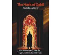 The Mark of Qabil: Narcissism, Power, and the Fragmentation of the Ummah