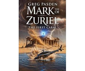 The Mark of Zuriel: The First Cabal