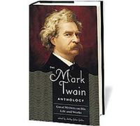 The Mark Twain Anthology, The Library of America Series