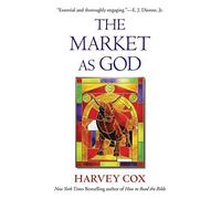 The Market As God