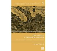 The Market Citizenship Illusion: Free Movement Rights for Atypical Workers