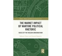 The Market Impact of Wartime Political Rhetoric