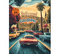 The Market Owl: Hollywood Coloring Book: A Coloring Adventure Through the City of Stars
