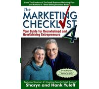 The Marketing Checklist 4: Your Guide For Overwhelmed And Overthinking Entrepreneurs
