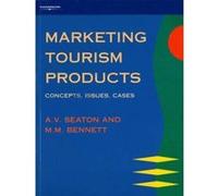 The Marketing of Tourism Products A. V. Seaton, M. M. Bennett (Auteur)