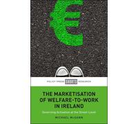 The Marketisation Of Welfare-To-Work In Ireland