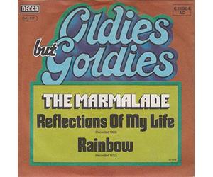 The Marmalade - Reflections Of My Life / Rainbow - Decca - 6.11984